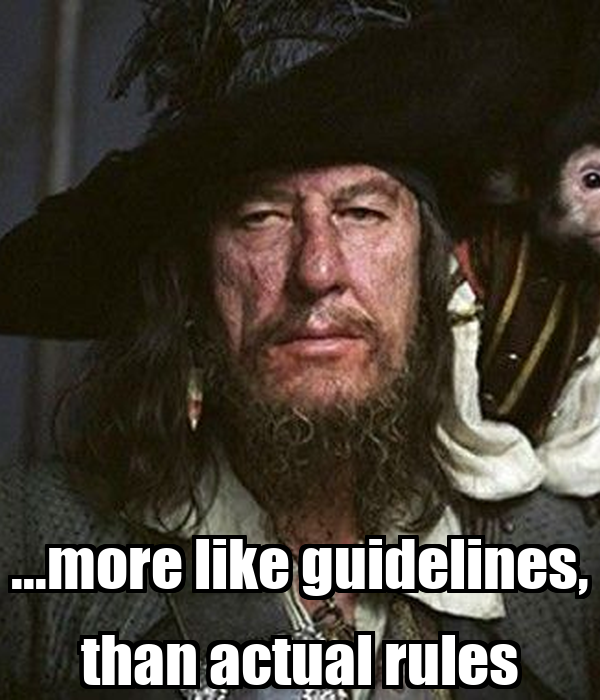0-00-more-like-guidelines-than-actual-rules.png