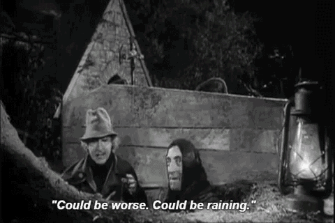 couldbeworse-raining.gif