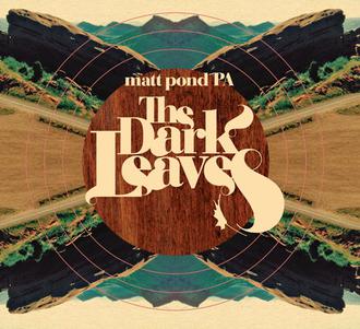 Matt_Pond_PA_The_Dark_Leaves.jpg